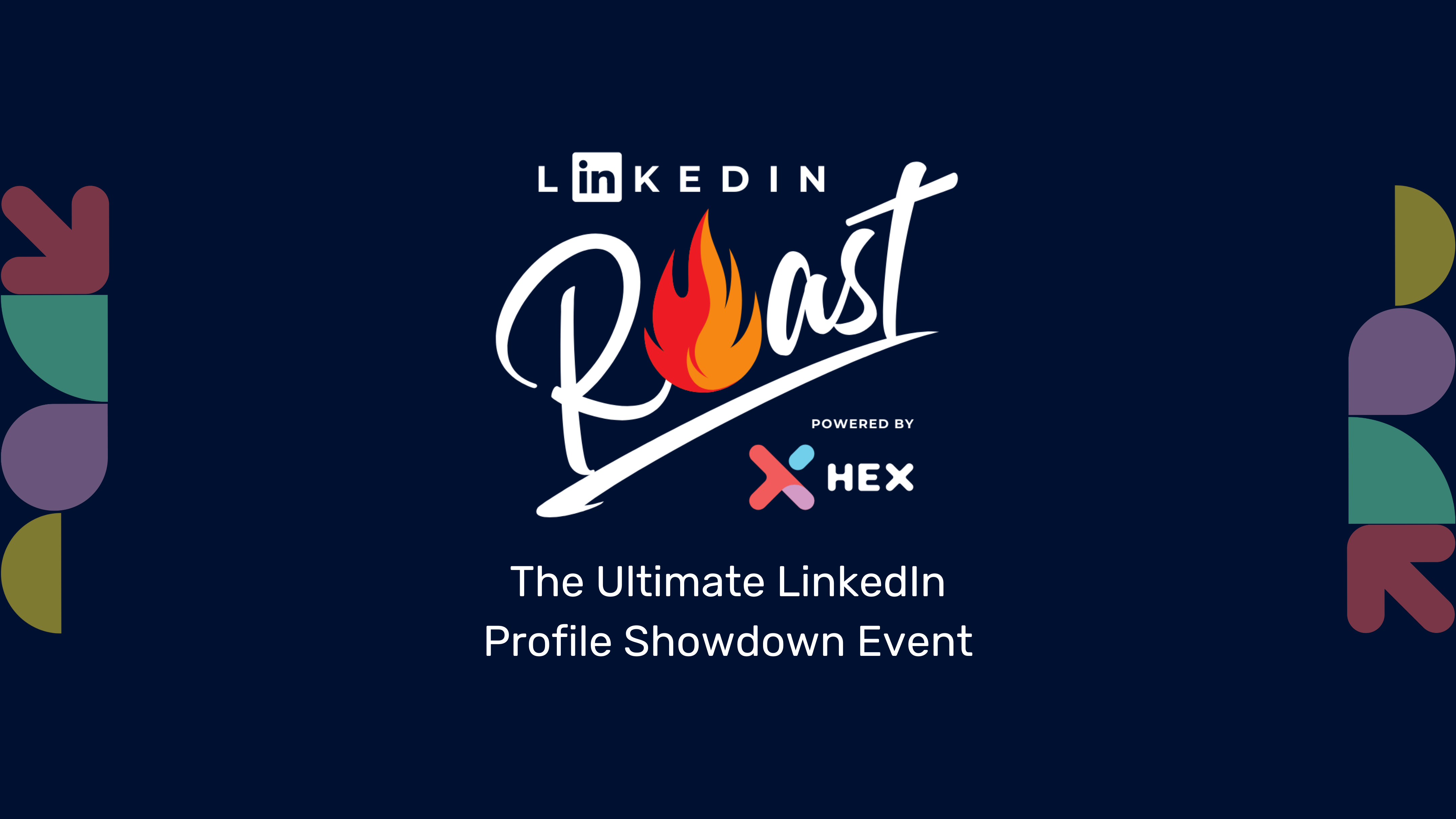 It's getting HOT in HERRE! A LinkedIn Roast Review! HEX